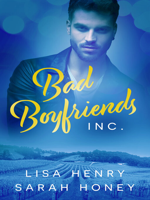 Title details for Bad Boyfriends, Inc. by Lisa Henry - Available